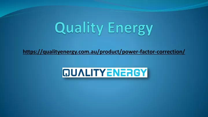 quality energy