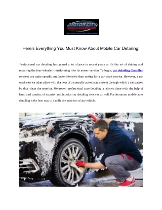 Here’s Everything You Must Know About Mobile Car Detailing!