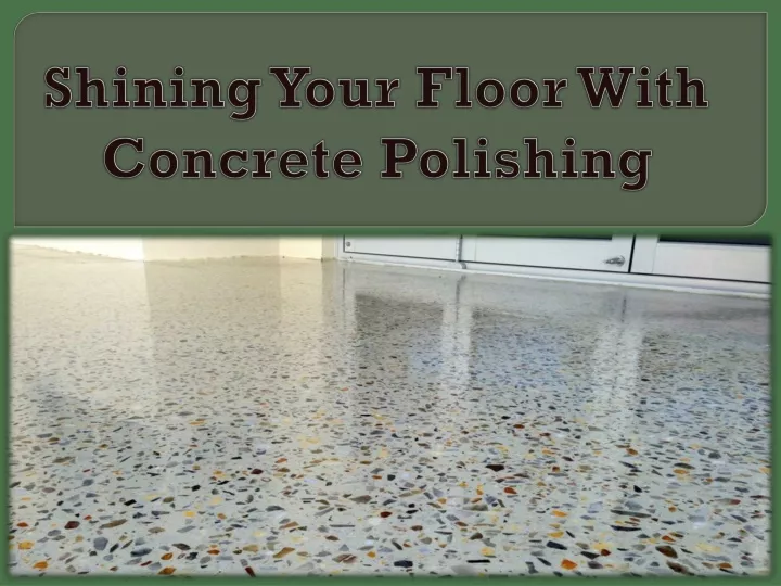 shining your floor with concrete polishing