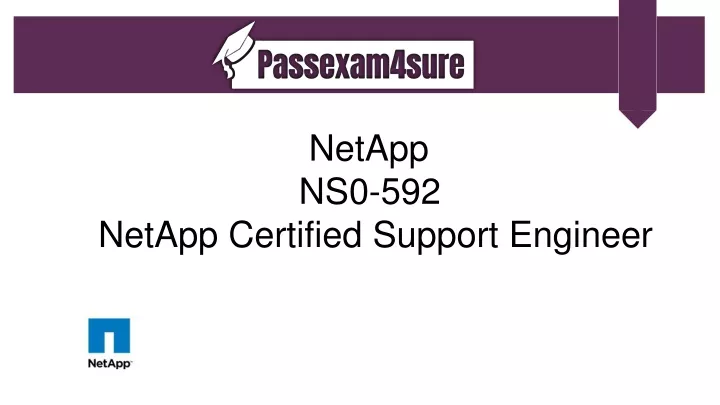 netapp ns0 592 netapp certified support engineer
