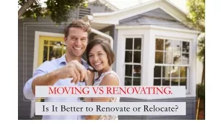 moving vs renovating