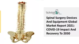 spinal surgery devices and equipment global