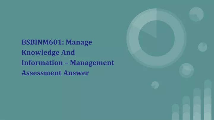 bsbinm601 manage knowledge and information management assessment answer