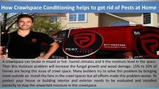 How Crawlspace Conditioning helps to get rid of Pests at Home
