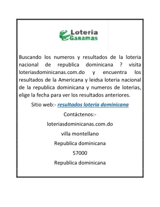 Encuentra los numeros de la loteria nacional dominicana y los resultados