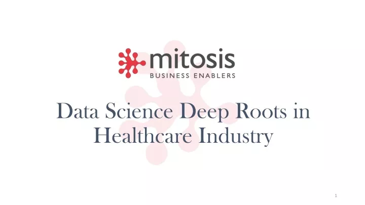 data science deep roots in healthcare industry