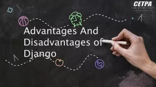 Advantages and Disadvantages With Django