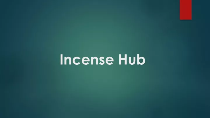 incense hub