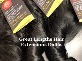 Great Lengths Hair Extensions Dallas