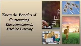 know the benefits of outsourcing data annotation