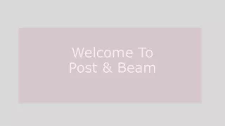 welcome to post beam