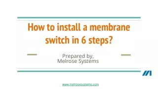 How to install a membrane switch in 6 steps?