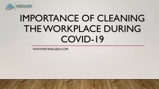 Importance of Cleaning the Workplace During Covid-19