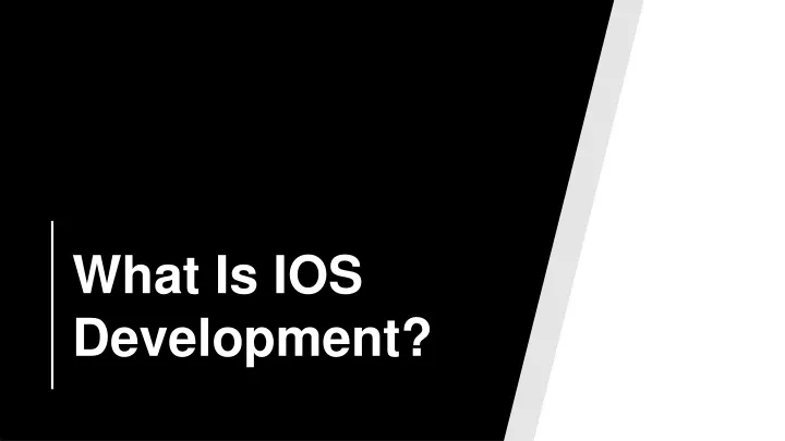 what is ios development
