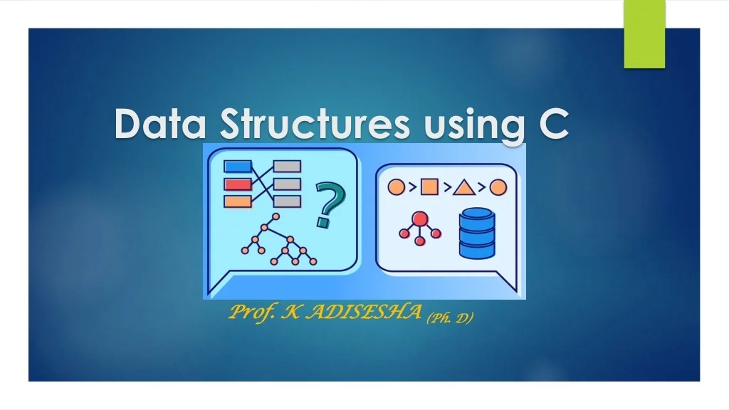 PPT - Data_structure using C PowerPoint Presentation, free download ...
