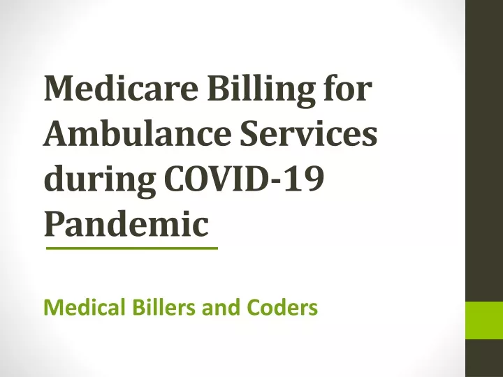 medicare billing for ambulance services during covid 19 pandemic