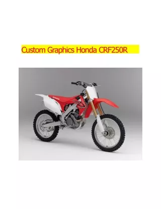 Custom Graphics Honda CRF250R