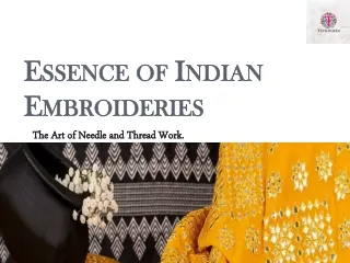 Essence of Indian Embroideries