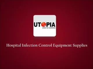 Infection Control Equipment Supplier