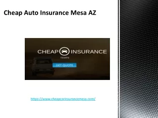 Cheap Auto Insurance Mesa AZ