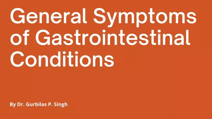 general symptoms of gastrointestinal conditions