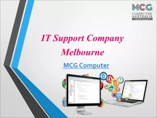 Professional IT support company melbourne gives reliable services_MCG Computer