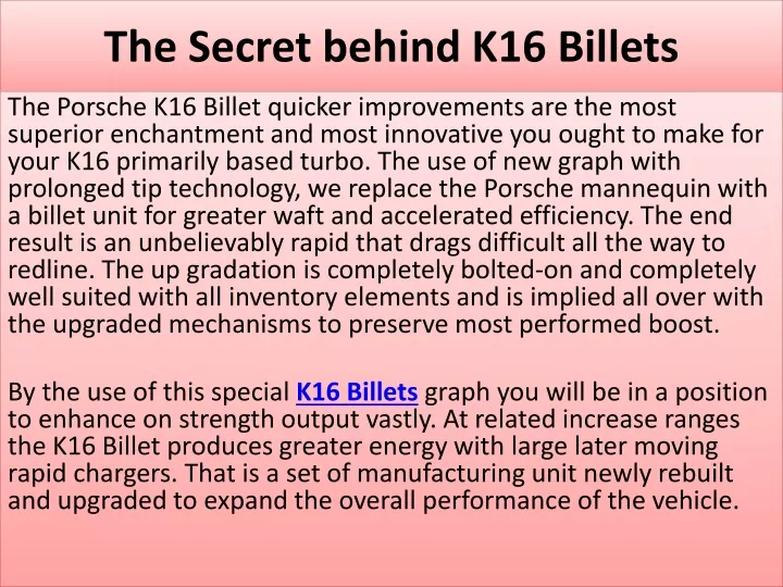 the secret behind k16 billets