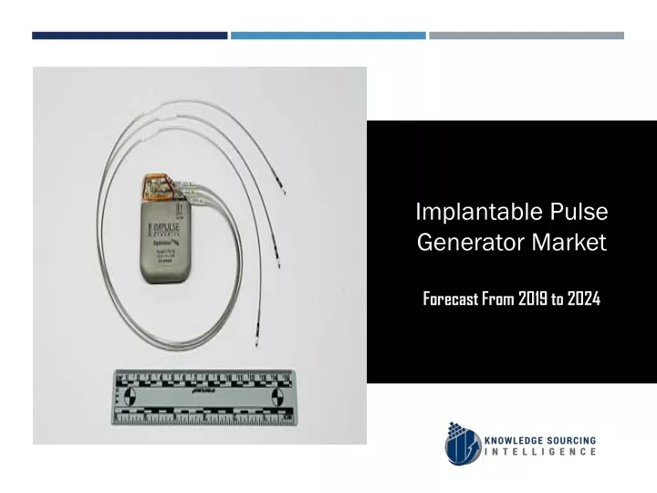 implantable pulse generator market forecast from
