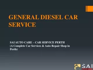 GENERAL DIESEL CAR SERVICE