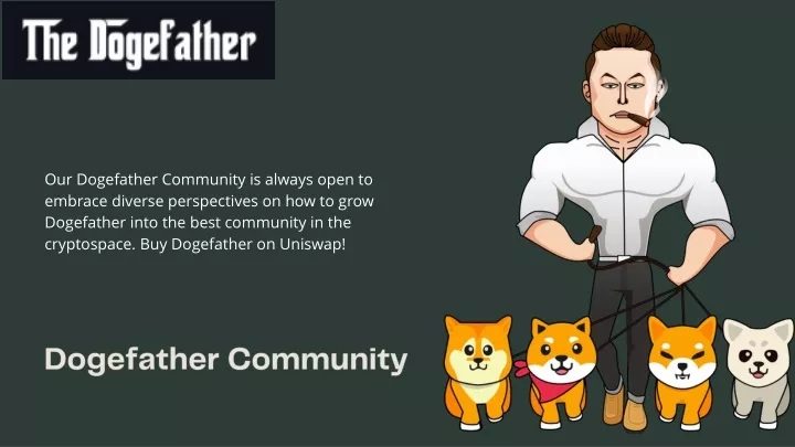 our dogefather community is always open