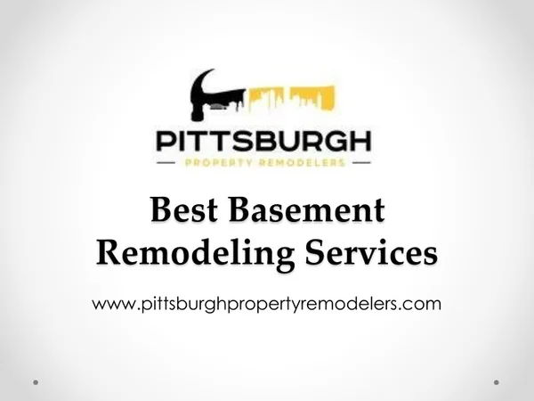 Best Basement Remodeling Services - www.pittsburghpropertyremodelers.com