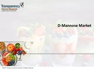 D-Mannose Market