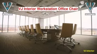 VJ Interior Workstation Chair