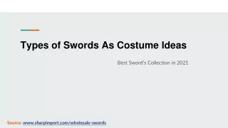 Types of Swords As Costume Ideas