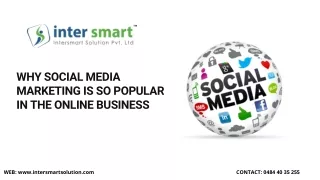 WHY SOCIAL MEDIA MARKETING IS SO POPULAR IN THE ONLINE BUSINESS