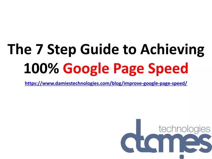 the 7 step guide to achieving 100 google page