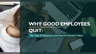 Top Reasons Why Valued Employees Quit