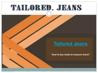 tailored jeans
