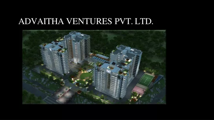 advaitha ventures pvt ltd