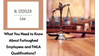 What You Need to Know About Furloughed Employees and FMLA Qualifications?