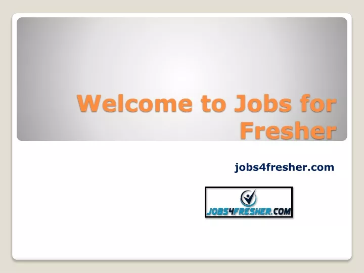 welcome to jobs for fresher