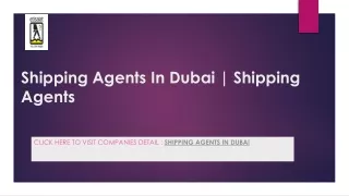 Shipping Agents In Dubai | Shipping Agents