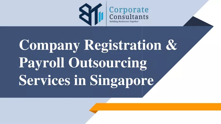 company registration payroll outsourcing services in singapore