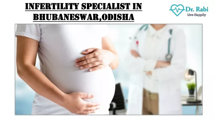 infertility specialist in bhubaneswar odisha