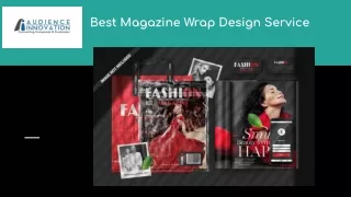 Best Magazine Wrap Design Service