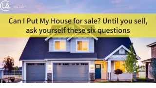 Should I Sell My House? 6 Questions To Ask Before You Sell