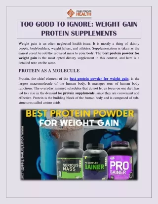 too good to ignore weight gain protein supplements