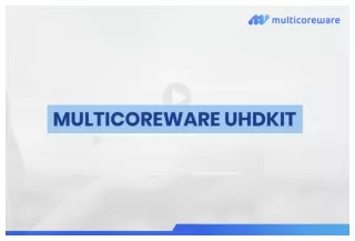 MulticoreWare UHD Kit | Accelerated Software & Development Company