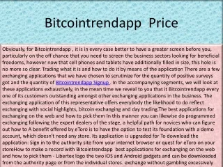 Bitcointrendapp money reception is developing.