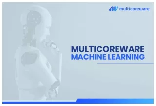 Best Machine Learning Services | Neural Networks | MulticoreWare